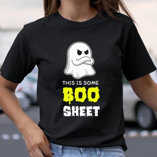 This Is Some Boo Sheet Funny Ghost Spooky Party Idea Cute Shirts