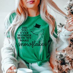 How Snowflakes Are Made Shirt