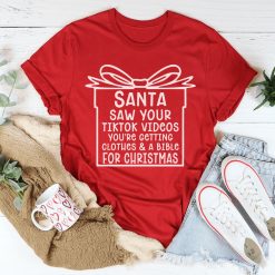 Santa Saw Your Videos Shirt
